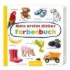 Pappbilderbuch Mein Erstes Dickes Farbenbuch In Mehrfarbig -Babyartikelgeschäft ars edition pappbilderbuch mein erstes dickes farbenbuch in mehrfarbig